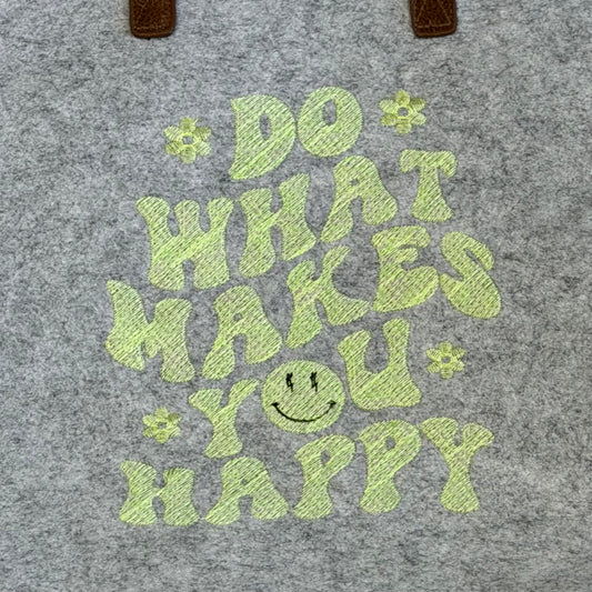 Filz Shopper "do what makes you happy"